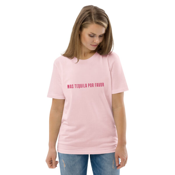 Mas Tequila Por Favor Organic Cotton T-Shirt - Image 16